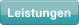 Leistungen